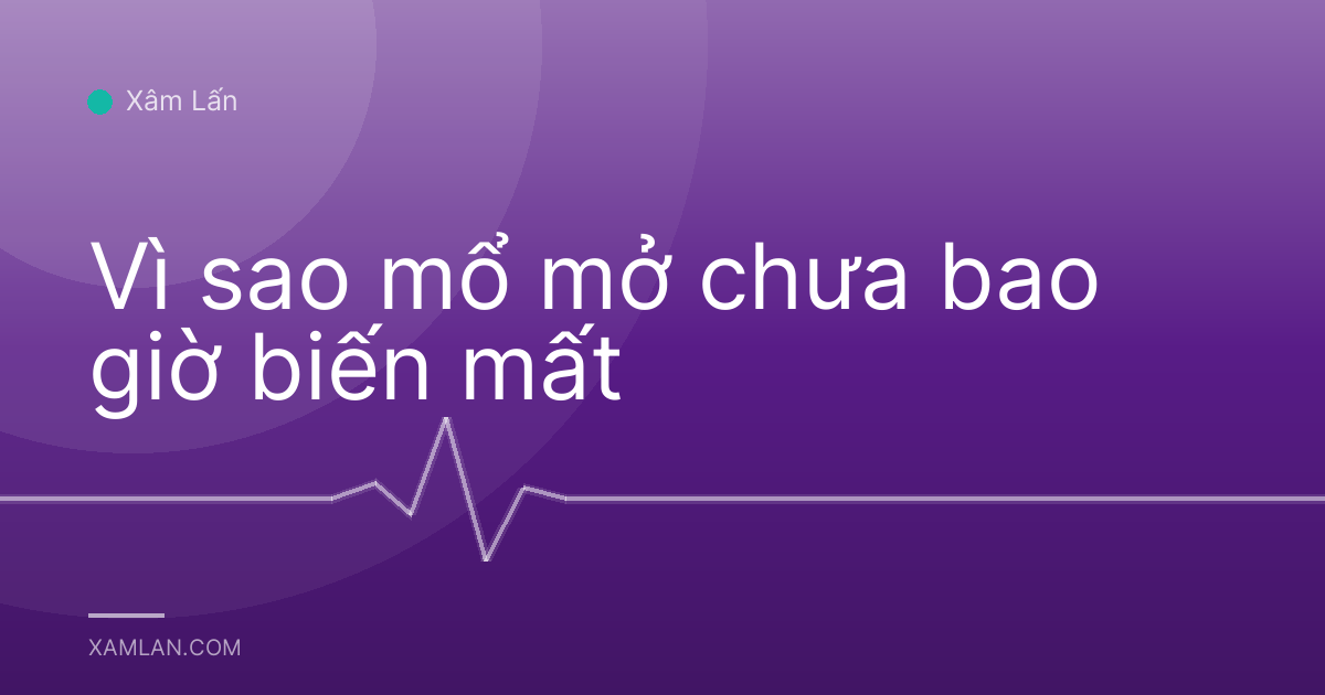 Vì sao mổ mở chưa bao giờ biến mất